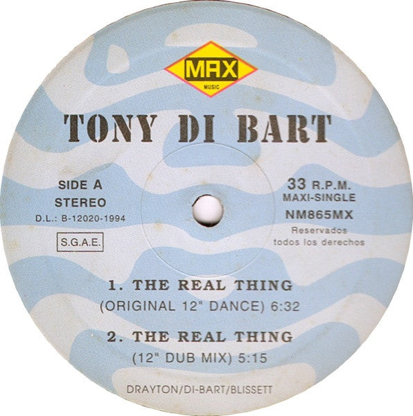 Tony Di Bart : The Real Thing (12", Maxi)