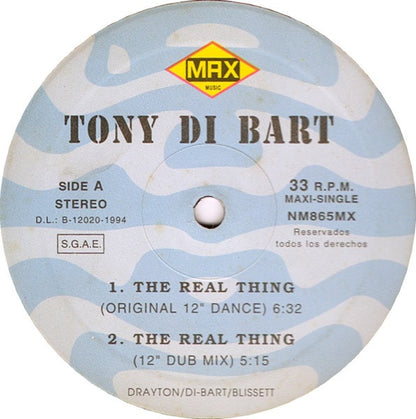 Tony Di Bart : The Real Thing (12", Maxi)