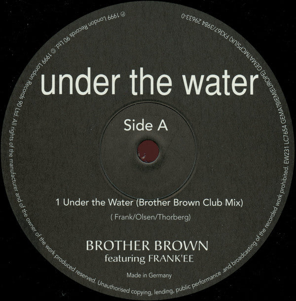 Brother Brown Featuring Frank'ee : Under The Water (12")