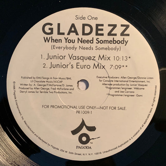 Gladezz : When You Need Somebody (Everybody Needs Somebody) (12", Promo)
