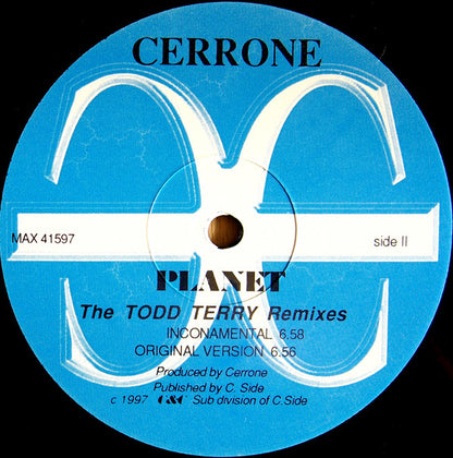 Cerrone : Planet (The Todd Terry Remixes) (12", Single)