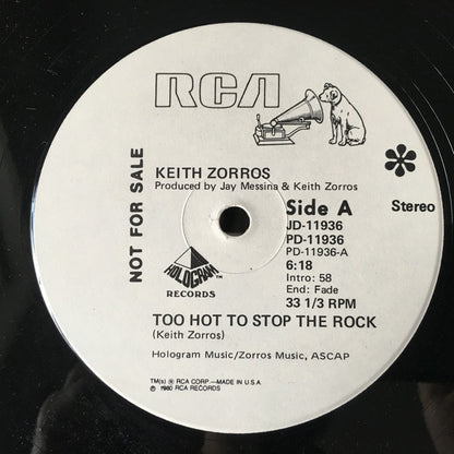 Keith Zorros : Too Hot To Stop The Rock / Town Fool (12", Promo)