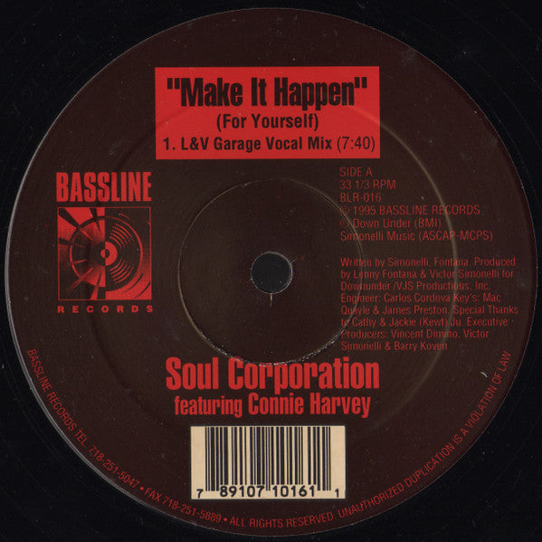 Soul Corporation (2) Featuring Connie Harvey : Make It Happen (For Yourself) (2x12")