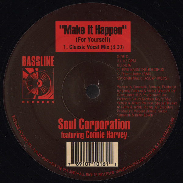 Soul Corporation (2) Featuring Connie Harvey : Make It Happen (For Yourself) (2x12")