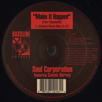 Soul Corporation (2) Featuring Connie Harvey : Make It Happen (For Yourself) (2x12")