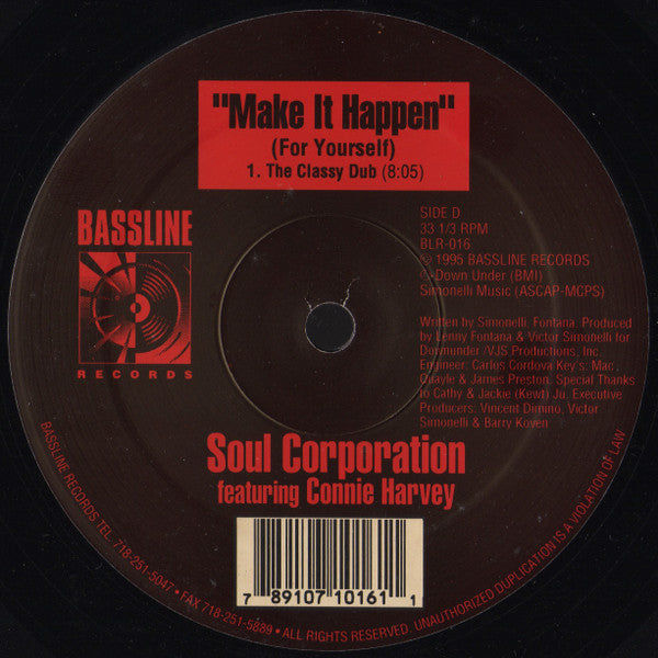 Soul Corporation (2) Featuring Connie Harvey : Make It Happen (For Yourself) (2x12")