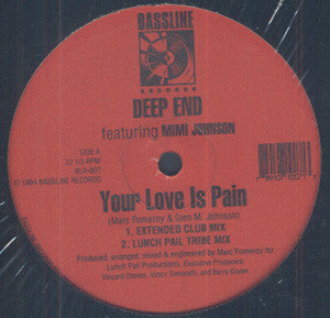 Deep End Featuring Mimi Johnson : Your Love Is Pain (12")