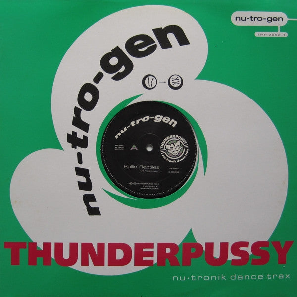 Nu-Tro-Gen : Rollin' Reptiles (12")