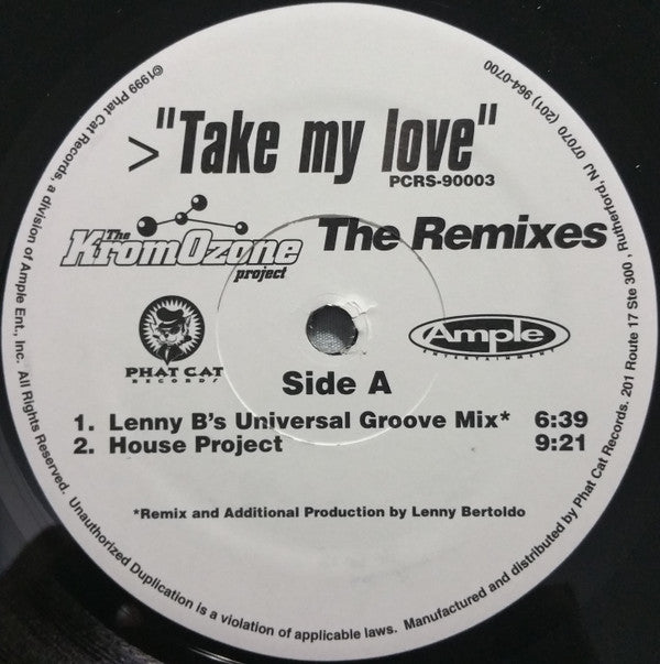 The KromOzone Project : Take My Love (The Remixes) (12")