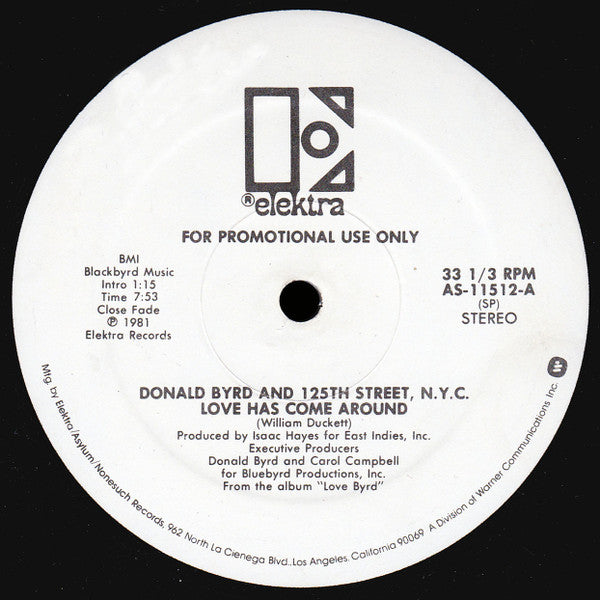 Donald Byrd & 125th Street, N.Y.C. : Love Has Come Around (12", Mono, Promo)
