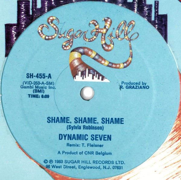 Dynamic Seven : Shame, Shame, Shame / Lucky Shot (12")