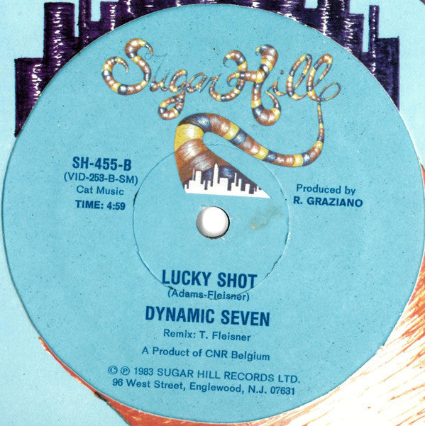 Dynamic Seven : Shame, Shame, Shame / Lucky Shot (12")