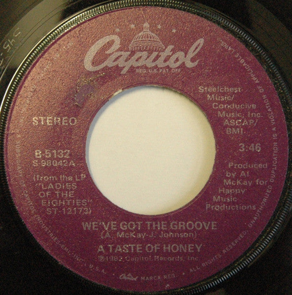 A Taste Of Honey : We've Got The Groove (7", Single)