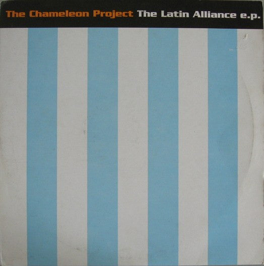 The Chameleon Project : The Latin Alliance E.P. (2x12", EP)