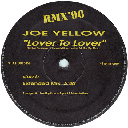 Joe Yellow : Lover To Lover RMX '96 (12")