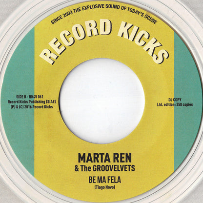 Marta Ren & The Groovelvets : I’m Not Your Regular Woman / Be Ma Fela (7", Ltd, RE, RP, Cle)