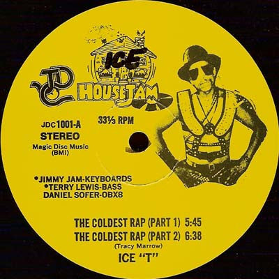Ice "T"* : The Coldest Rap / Cold Wind-Madness (12")