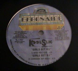 Kool Slic : Girls Get Ill (12")