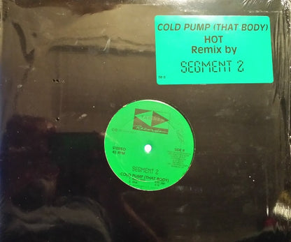 Segment 2 : Cold Pump (That Body) (12")
