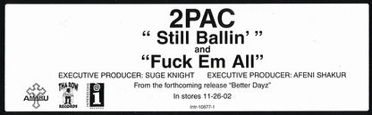 2Pac : Still Ballin' / Fuck Em All (12", Promo)