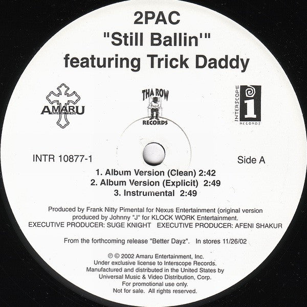 2Pac : Still Ballin' / Fuck Em All (12", Promo)