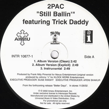 2Pac : Still Ballin' / Fuck Em All (12", Promo)