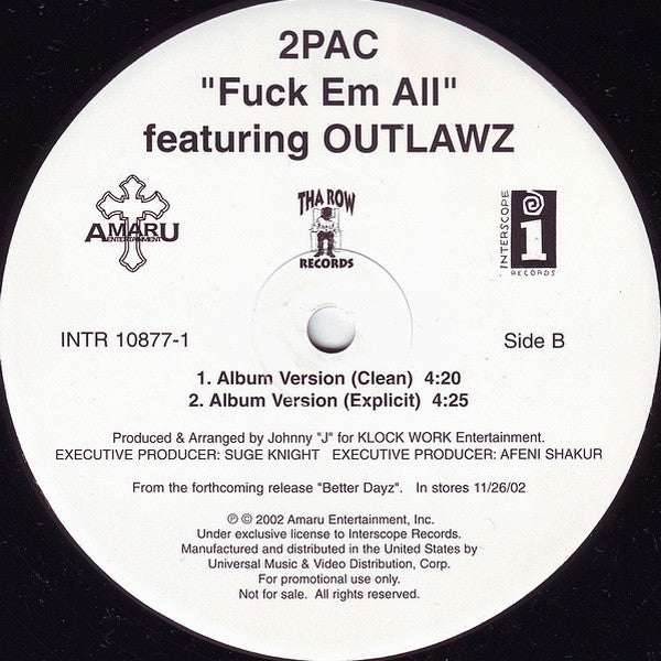 2Pac : Still Ballin' / Fuck Em All (12", Promo)