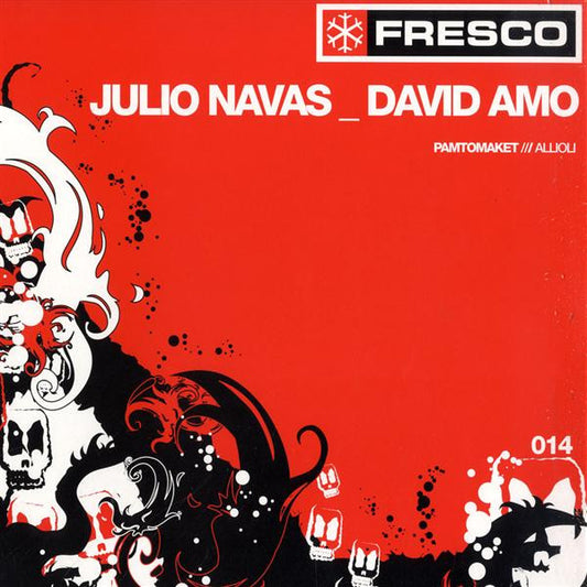 Julio Navas_David Amo* : Pamtomaket / Allioli (12")