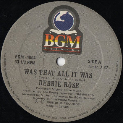 Debbie Rose : Was That All It Was / El Toro Loco (12")