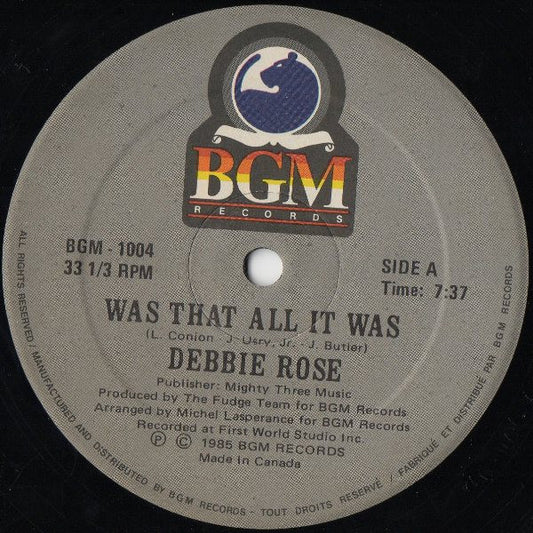 Debbie Rose : Was That All It Was / El Toro Loco (12")