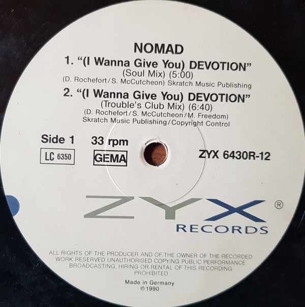 Nomad : (I Wanna Give You) Devotion - The Remixes (12", Maxi)