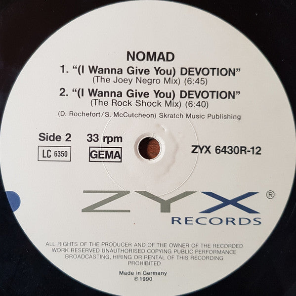 Nomad : (I Wanna Give You) Devotion - The Remixes (12", Maxi)