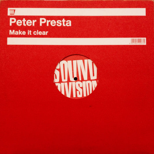 Peter Presta : Make It Clear (12")