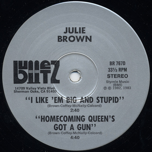 Julie Brown : I Like 'Em Big And Stupid (12")