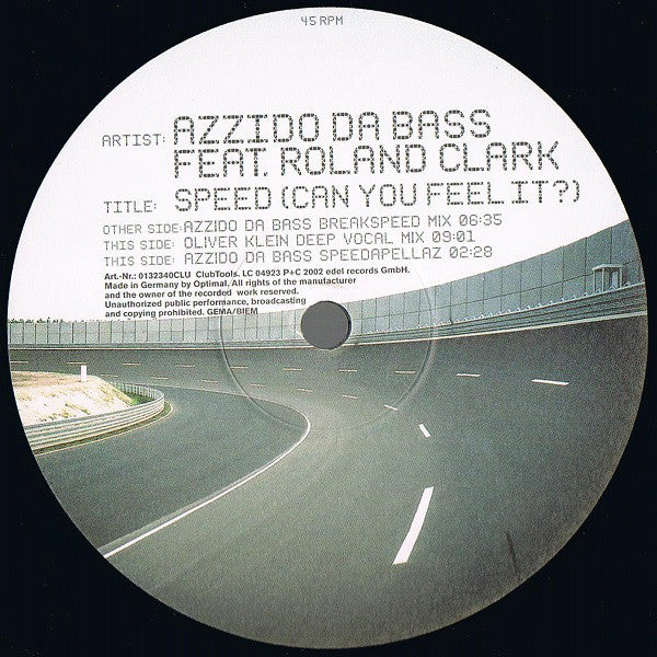 Azzido Da Bass Feat. Roland Clark : Speed (Can You Feel It?) (Part 1 Of 3) (12")