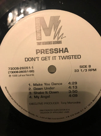 Pressha : Don't Get It Twisted (12", Promo)