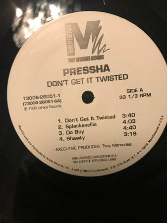 Pressha : Don't Get It Twisted (12", Promo)