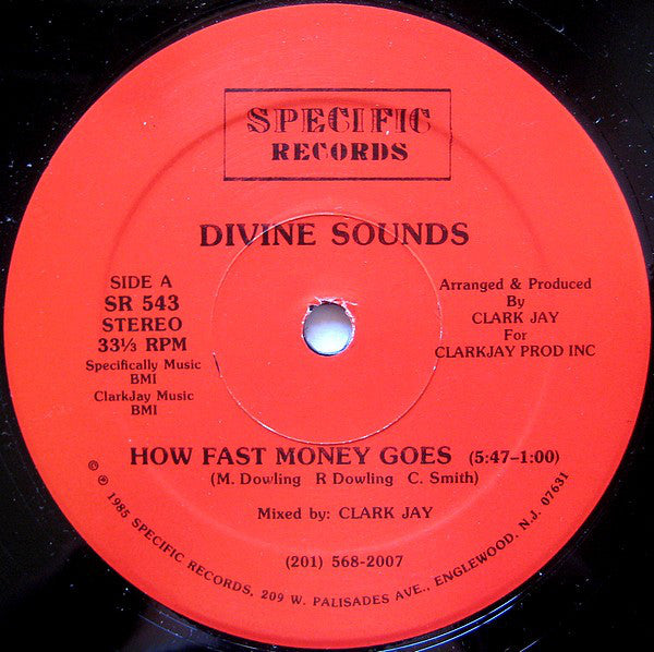 Divine Sounds : How Fast Money Goes (12")