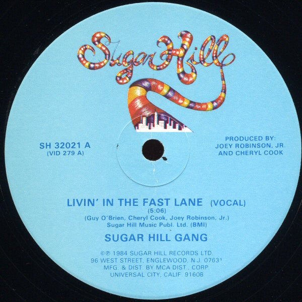 Sugar Hill Gang* : Livin' In The Fast Lane (12")