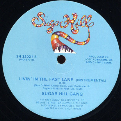 Sugar Hill Gang* : Livin' In The Fast Lane (12")
