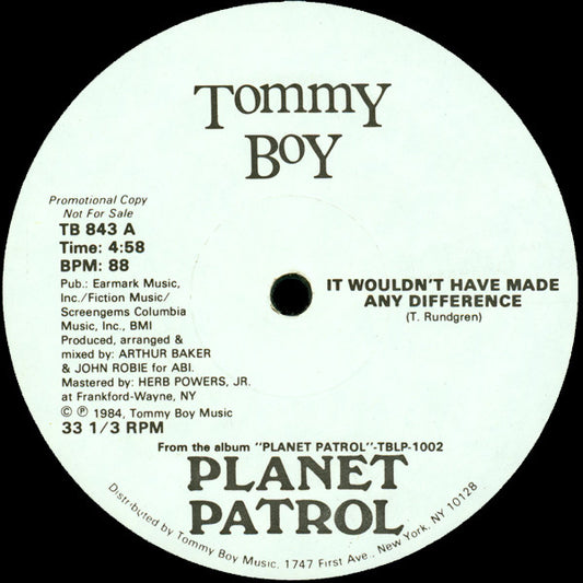Planet Patrol : It Wouldn't Have Made Any Difference (12", Promo)