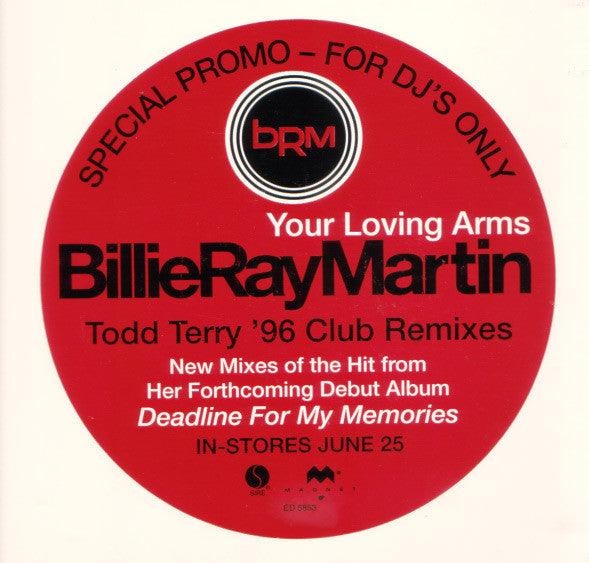 Billie Ray Martin : Your Loving Arms (Todd Terry '96 Club Remixes) (12", Promo)