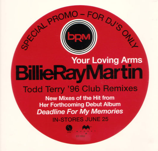 Billie Ray Martin : Your Loving Arms (Todd Terry '96 Club Remixes) (12", Promo)