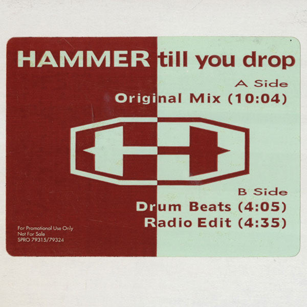 MC Hammer : Till You Drop Mix (12", Promo)