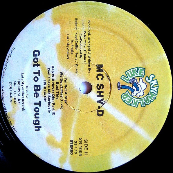 MC Shy-D* : Got To Be Tough (LP, Album)