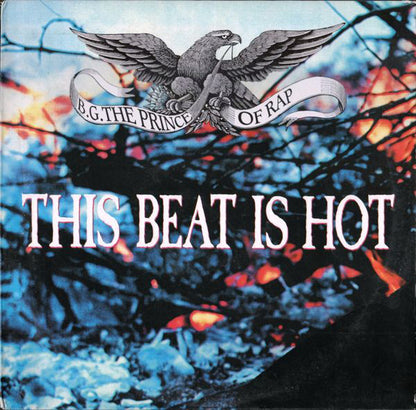 B.G. The Prince Of Rap : This Beat Is Hot (12")