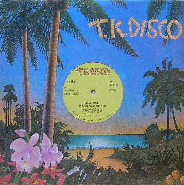 Daddy Dewdrop : Nanu, Nanu (I Wanna Funky Wich You) / The Real Thing (12")