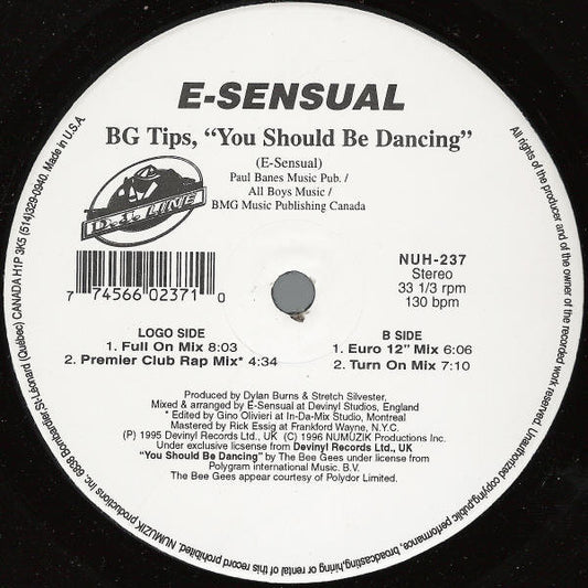 E-Sensual : BG Tips, "You Should Be Dancing" (12")