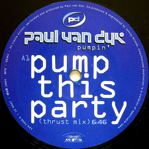Paul van Dyk : Pump This Party / Pumpin' (12")