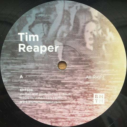 Tim Reaper : All Right / Innerspace (12")